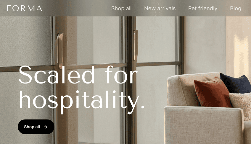 Banner hero del sito web di Forma con la scritta Scaled for hospitality e il pulsante Shop all.